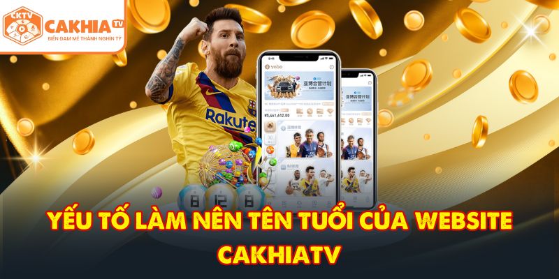 CakhiaTV – Trực tiếp bóng đá đỉnh cao phát World Cup 07/2026 7 Yếu tố làm nên tên tuổi của website CakhiaTV
